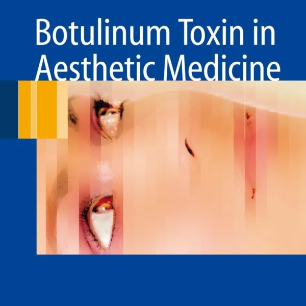 Botulinum Toxin in Aesthetic Medicine-Springer
