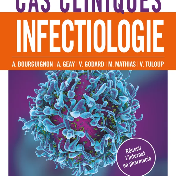 Cas cliniques en infectiologie