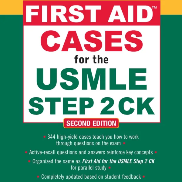 First Aid USMLE - First Aid Cases for the USMLE Step 2 CK