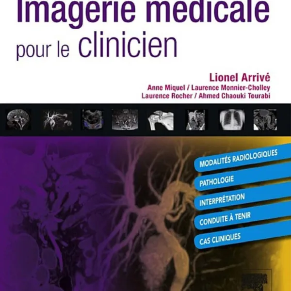 Imagerie medicale pour le clinicien
