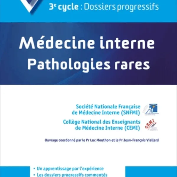 Medecine interne : pathologies rares