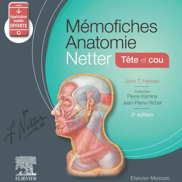 Memofiches Anatomie Netter - Tete Et Cou