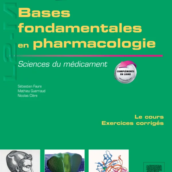 Bases fondamentales en pharmacologie: Sciences du medicament