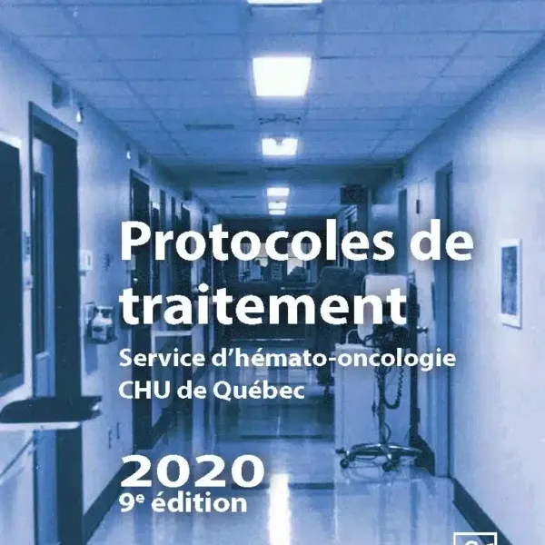 Protocols onco-hematologie Quebec 2020