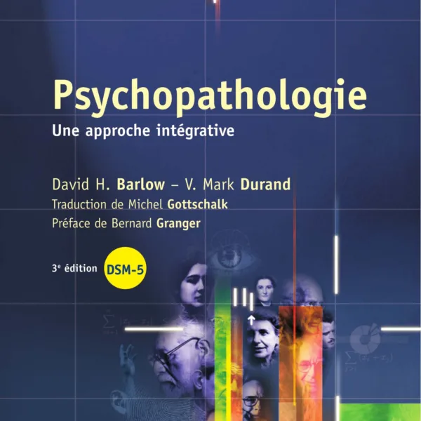 Psychopathologie - une approche integrative