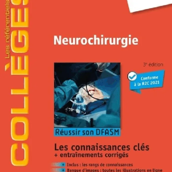 Référentiel Collège de Neurochirurgie - R2C / ECNI / EDN
