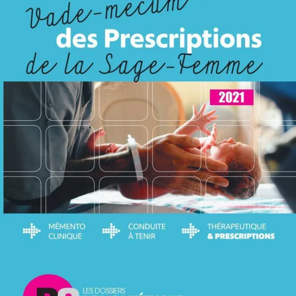Vade-mecum des prescriptions de la sage-femme