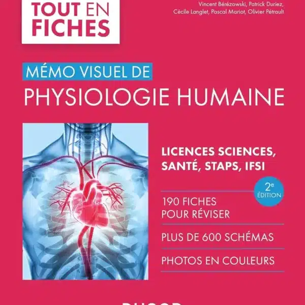 Tout en fiches - Mémo visuel de physiologie humaine