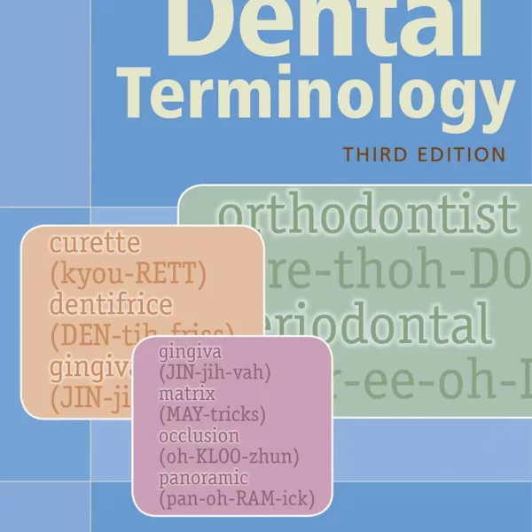 Dental Terminology 3rd Edition - ANGLAIS