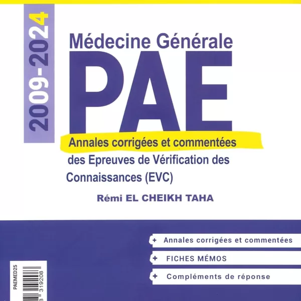 PAE MEDECINE GENERAL ANNALES CORRIGEES EVC 2025