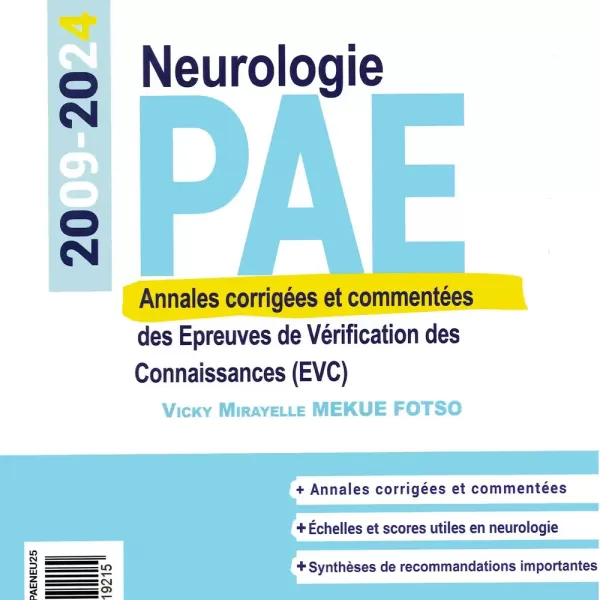 PAE de Neurologie - 2009 2024 - Edition 2025