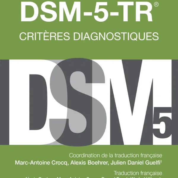 Mini DSM-5-TR - Criteres diagnostiques
