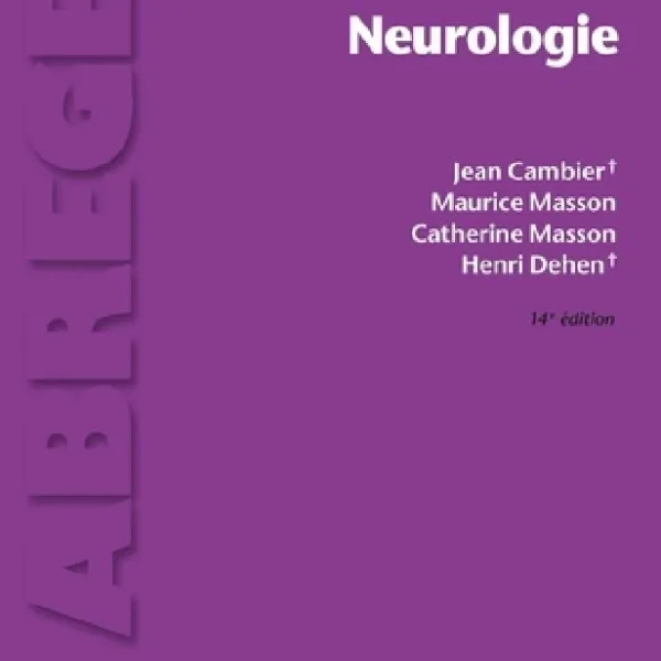 Neurologie 14ème édition - Abrégés